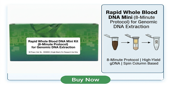 Rapid Whole Blood DNA Mini Kit with 8-minute genomic DNA extraction protocol